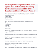 Relativity Processing Certification Exam  Update 2024-2025 Relativity Processing  Certification Exam Latest 2024-2025  Questions and Correct Answers Rated A+ | Verified Relativity Processing Certification Exam 2024-2025 Quiz with Accurate Solutions Aranking Allpassn'