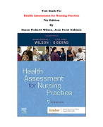 Test Bank For Health Assessment for Nursing Practice 7th Edition By Susan Fickertt Wilson, Jean Foret Giddens |All Chapters, Complete Q & A, Latest 2024|