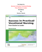 Test Bank For Success in Practical Vocational Nursing From Student to Leader 9th Edition By Patricia. Knecht |All Chapters, Complete Q & A, Latest 2024|