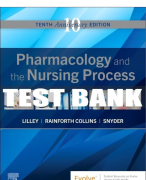 Test Bank Pharmacology A Patient Centered Nursing Process Approach 10th Edition by McCuistion