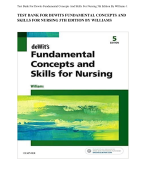 Test Bank Complete  Fundamental Concepts and Skills for Nursing 6th Edition