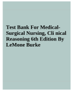 Test Bank For MedicalSurgical Nursing, Cli nical Reasoning 6th Edition By LeMone Burke