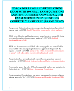 2024 CA DPR LAWS AND REGULATIONS  EXAM WITH 100 REAL EXAM QUESTIONS  AND 100% CORRECT ANSWERS/ CA DPR  EXAM 2024/2025 PREP QUESTIONS  CORRECTLY ANSWERED (BRAND NEW!!)