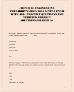 CHEMICAL ENGINEERING  THERMODYNAMICS 2024 ACTUAL EXAM  WITH 500+ PRACTICE QUESTIONS AND  VERIFIED CO