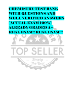 CHEMISTRY TEST BANK  WITH QUESTIONS AND  WELL VERIFIED ANSWERS  [ACTUAL EXAM 100%]  ALREADY GRADED A+  REAL EXAM!! REAL EXAM!!!