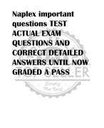 Naplex important  questions TEST  ACTUAL EXAM  QUESTIONS AND  CORRECT DETAILED  ANSWERS UNTIL NOW  GRADED A PASS