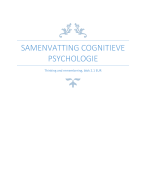 BESTE SAMENVATTING VOOR BLOK 2.1 COGNITIEVE PSYCHOLOGIE: THINKING AND REMEMBERING