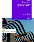 Samenvatting Praktisch Bestuursrecht H1-10, Mr. Y.M. Visscher, Derde druk, ISBN 9789001809447