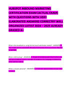 HUBSPOT INBOUND MARKETING CERTIFICATION EXAM (ACTUAL EXAM) WITH QUESTIONS WITH VERY ELABORATED ANSWERS CORRECTRY WELL ORGANIZED LATEST 2024 – 2025 ALREADY GRADED A+ 