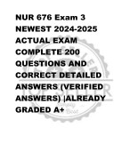 NUR 676 Exam 3 NEWEST 2024-2025  ACTUAL EXAM  COMPLETE 200  QUESTIONS AND  CORRECT DETAILED  ANSWERS (VERIFIED  ANSWERS) |ALREADY  GRADED A+