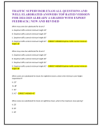 TRAFFIC SUPERVISOR EXAM ALL QUESTIONS AND  WELL ELABORATED ANSWERS TOP RATED VERSION  FOR 2024-2025 ALREADY A GRADED WITH EXPERT  FEEDBACK | NEW AND REVISED