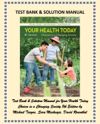 Test Bank & Solution Manual for Your Health Today Choices in a Changing Society 8th Edition 