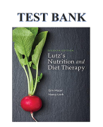 TEST BANK FOR LUTZ'S NUTRITION AND DIET THERAPY 7TH EDITION BY MAZUR AND LITCH