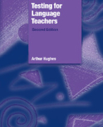 Samenvatting Testing for Language Teachers (Methodology IV)