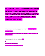 NC CLAIMS ADJUSTER EXAM STUDY EXAM (ACTUAL EXAM) WITH QUESTIONS WITH VERY ELABORATED ANSWERS CORRECTRY WELL ORGANIZED LATEST 2024 – 2025 ALREADY GRADED A+  