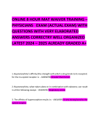ONLINE 8 HOUR MAT WAIVER TRAINING – PHYSICIANS   EXAM (ACTUAL EXAM) WITH QUESTIONS WITH VERY ELABORATED ANSWERS CORRECTRY WELL ORGANIZED LATEST 2024 – 2025 ALREADY GRADED A+ 
