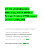 ATI RN Medical-Surgical Proctored, ATI RN Medical-Surgical Proctored With correct answers 2024/2025