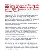 MS Adjuster License Actual Exam Update 2024-2025 | MS Adjuster License Exam  Latest 2024 Questions and Correct  Answers Rated A+ | Verified MS Adjuster License Exam LatestUpdate 2024-2025 Quiz with Accurate Solutions Aranking Allpass'