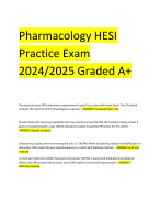 Pharmacology HESI Practice Exam 2024/2025 Graded A+