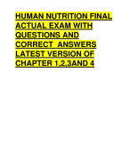 HUMAN NUTRITION FINAL  ACTUAL EXAM WITH  QUESTIONS AND  CORRECT ANSWERS  LATEST VERSION OF  CHAPTER 1,2,3AND 4