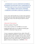 ATI DOSAGE CALCULATION RN MATERNAL  NEWBORN ONLINE PRACTICE ASSESSMENT 3.1  NEWEST 2024 ACTUAL EXAM 55 QUESTIONS  AND CORRECT DETAILED ANSWERS  (VERIFIED ANSWERS) |ALREADY GRADED A+