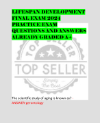 LIFESPAN DEVELOPMENT  FINAL EXAM 2024  PRACTICE EXAM  QUESTIONS AND ANSWERS  ALREADY GRADED A+