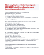 Stationary Engineer Boiler Exam Update  2024-2025 Actual Exam Questions and  Correct Answers Rated A+ | Verified Stationary Engineer Boiler Exam UpdateLatest 2024-2025 Quiz with Accurate Solutions Aranking  Allpass