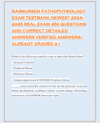 RASMUSSEN PATHOPHYSIOLOGY EXAM TESTBANK NEWEST 2024- 2025 REAL EXAM 450 QUESTIONS AND CORRECT DETAILED ANSWERS VERIFIED ANSWERS| ALREADY GRADED A+