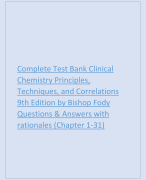 Complete Test Bank Clinical Chemistry Principles, Techniques, and Correlations 9th Edition by Bishop Fody Questions & Answers with rationales (Chapter 1-31)