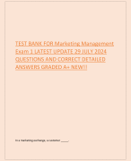 TEST BANK FOR Marketing Management Exam 1 LATEST UPDATE 29 JULY 2024 QUESTIONS AND CORRECT DETAILED ANSWERS GRADED A+ NEW!!