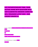 SLCC PATHOPHYSIOLOGY FINAL  EXAM (ACTUAL EXAM) WITH QUESTIONS WITH VERY ELABORATED ANSWERS CORRECTRY WELL ORGANIZED LATEST 2024 – 2025 ALREADY GRADED A+ 