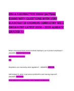 OSHA 510 PRACTICE EXAM (ACTUAL EXAM) WITH QUESTIONS WITH VERY ELABORATED ANSWERS CORRECTRY WELL ORGANIZED LATEST 2024 – 2025 ALREADY GRADED A+ 