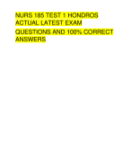 NURS 185 TEST 1 HONDROS  ACTUAL LATEST EXAM QUESTIONS AND 100% CORRECT  ANSWERS