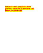 PROPERTY AND CASUALTY TEST   QUESTIONS AND  COMPLETE SOLUTIO
