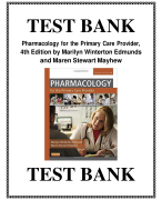 TEST BANK Pharmacology for the Primary Care Provider, 4th Edition by Marilyn Winterton Edmunds and Maren Stewart Mayhew