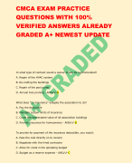 CMCA EXAM PRACTICE  QUESTIONS WITH 100%  VERIFIED ANSWERS ALREADY  GRADED A+ NEWEST UPDATE