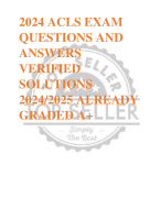 2024 ACLS EXAM  QUESTIONS AND  ANSWERS  VERIFIED  SOLUTIONS  2024/2025 ALREADY  GRADED A+