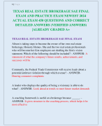 TEXAS REAL ESTATE BROKERAGE SAE FINAL  EXAM AND PRACTICE EXAM NEWEST 2024  ACTUAL EXAM 450 QUESTIONS AND CORRECT  DETAILED ANSWERS (VERIFIED ANSWERS) |ALREADY GRADED A+