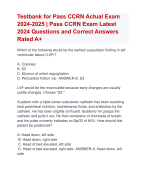 Testbank for Pass CCRN Actual Exam  2024-2025 | Pass CCRN Exam Latest  2024 Questions and Correct Answers  Rated A+ | Verified Pass CCRN Exam Actualupdate 2024-2025 Quiz with Accurate Solutions Aranking Allpass'