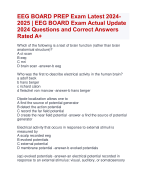 EEG BOARD PREP Exam Latest 2024- 2025 | EEG BOARD Exam Actual Update  2024 Questions and Correct Answers  Rated A+ | Verified EEG BOARD PREP Exam LatestUpdate 2024- 2025 Quiz with Accurate Solutions Aranking Allpass'