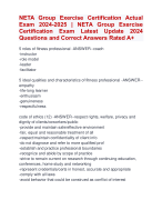 NETA Group Exercise Certification Actual  Exam 2024-2025 | NETA Group Exercise  Certification Exam Latest Update 2024  Questions and Correct Answers Rated A+ | Verified NETA Group Exercise Certification Exam UpdateLatest 2024-2025  Quiz with Accurate Solutions Aranking Allpass'