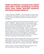 Health and Wellness Coaching Exam Update  Latest 2024 | Health and Wellness Coaching  Actual Exam Update 2024-2025 Questions  and Correct Answers Rated A+ | Verified Health and Wellness Coaching Exam UpdateLatest 2024-2025 Quiz with Accurate Solutions Aranking Allpass'