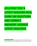 ATLS POST TEST 4 LATEST VERSIONS REAL EXAM 160 QUESTIONS AND CORRECT ANSWERS |AGRADE LATEST 2024/2025