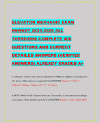 ELEVATOR MECHANIC EXAM NEWEST 2024-2025 ALL 3VERSIONS COMPLETE 400 QUESTIONS AND CORRECT DETAILED ANSWERS (VERIFIED ANSWERS) ALREADY GRADED A+