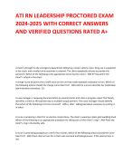 ATI RN LEADERSHIP PROCTORED EXAM  2024-2025 WITH CORRECT ANSWERS  AND VERIFIED QUESTIONS RATED A+