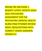 NR548/ NR 548 EXAM 1: NEWEST LATEST UPDATE 2024/ 2025 PSYCHIATRIC ASSESSMENT FOR THE PSYCHIATRIC-MENTAL HEALTH NURSE PRACTITIONER REVIEW WEEK 1&2QUESTIONS WITH CORRECT VERIED ANSWERS GRADED A+
