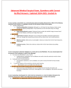 Advanced Medical Surgical Exam, Questions with Correct  Verified Answers. Updated 2024-2025. Graded A+