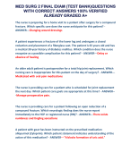 MED SURG 2 FINAL EXAM (TEST BANK)QUESTIONS WITH CORRECT ANSWERS 100% VERIFIED ALREADY GRADED A+ 