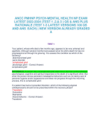 ANCC PMHNP PSYCH-MENTAL HEALTH NP EXAM LATEST 2022-2024 (TEST 1 ,2,& 3 ) QS & ANS PLUS RATIONALE (TEST 1-3 LATEST VERSIONS 100 QS AND ANS EACH) | NEW VERSION ALREADY GRADED