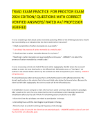TRIAD EXAM PRACTICE FOR PROCTOR EXAM  2024 EDITION/ QUESTIONS WITH CORRECT  VERIFIED ANSWERS/ RATED A+/ PROFESSOR  VERIFIED